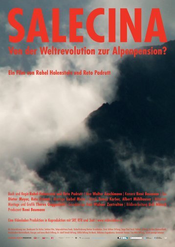 Salecina – Von der Weltrevolution zur Alpenpension?