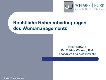 Rechtliche Rahmenbedingungen des Wundmanagements