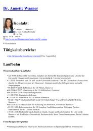 Dr. Annette Wagner Kontakt: Tätigkeitsbereiche: Laufbahn
