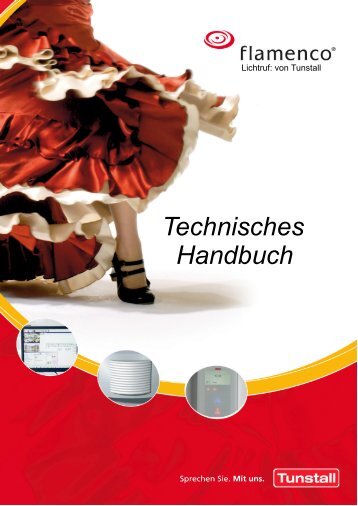 Flamenco - Technisches Handbuch Revision 5.0 - Tunstall GmbH