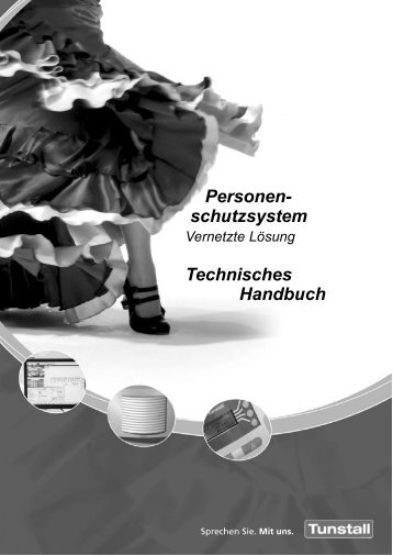 Personenschutzsystem Techniker-Handbuch ... - Tunstall GmbH