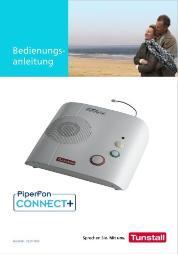 PiperFon Connect+ Bedienungsanleitung - Tunstall GmbH