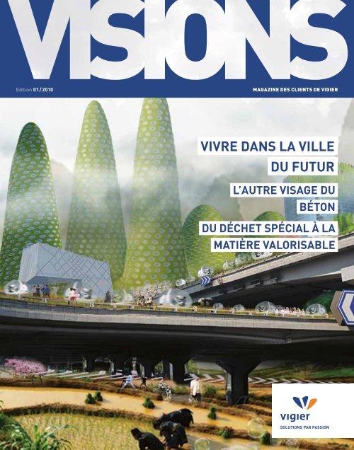 ViVre dans la Ville du futur - Vigier Holding AG