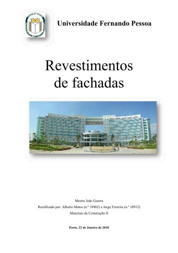 Revestimentos de fachadas - Universidade Fernando Pessoa