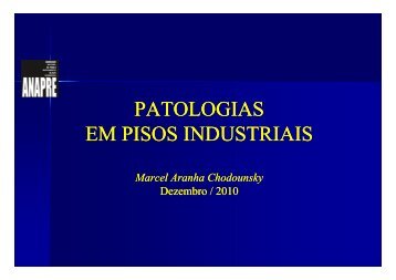 PATOLOGIAS EM PISOS INDUSTRIAIS - Anapre