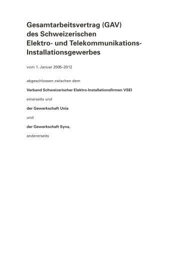 (GAV) des Schweizerischen Elektro-und - VBEI