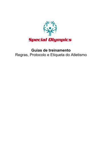 Regras, Protocolo e Etiqueta do Atletismo - Special Olympics