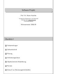 Software-Projekt ¨Uberblick I - Informatik - Universität Bremen