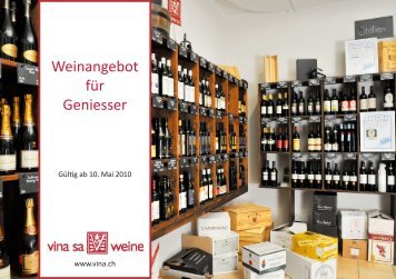 Weinangebot für Geniesser - Vina Weine