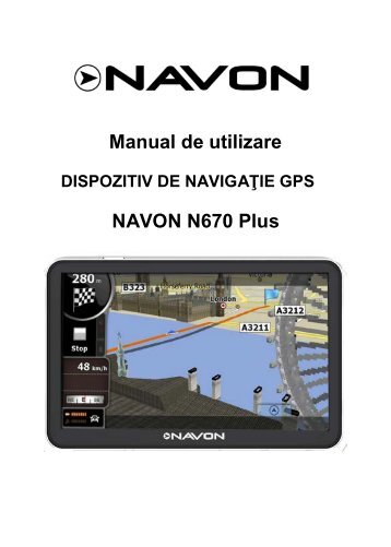 Manual de utilizare NAVON N670 Plus - Sisteme de navigatie GPS ...
