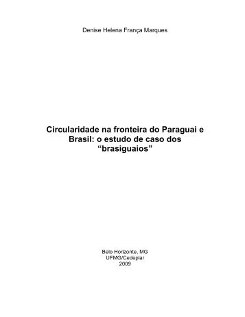 Circularidade na fronteira do Paraguai e Brasil ... - Cedeplar - UFMG