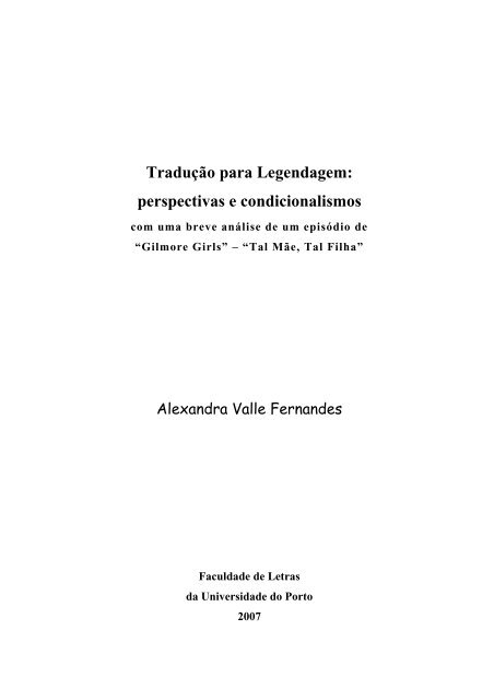 Tradução para Legendagem - Repositório Aberto da Universidade