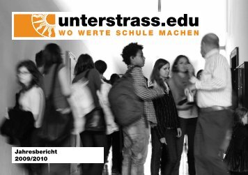 Jahresbericht 2009/2010 - Unterstrass.edu