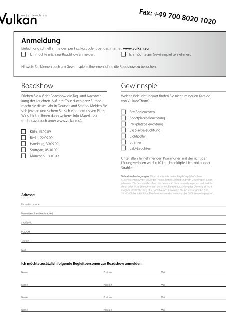 Anmeldung Roadshow Gewinnspiel Fax: +49 700 ... - Utschhuber.de