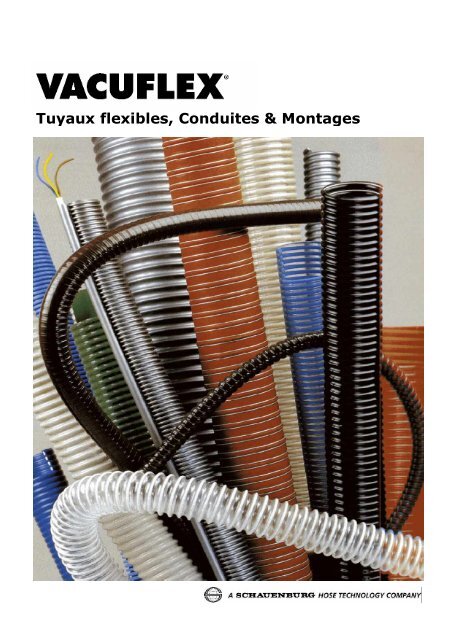 Tuyaux flexibles, Conduites & Montages - VACUFLEX Flexible ...