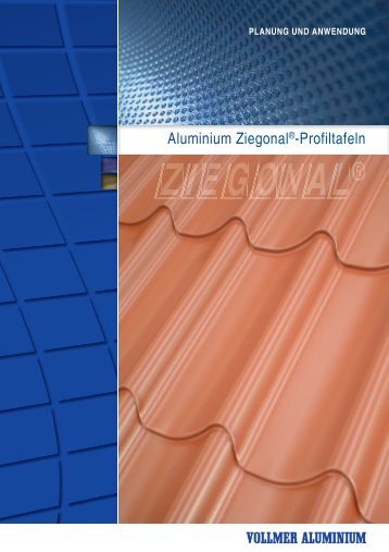 Ziegonal - Planung und Anwendung - Vollmer Aluminium aluminium