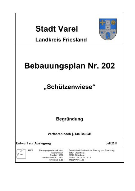 Begründungsentwurf Bebauungsplan 202 - Stadt Varel