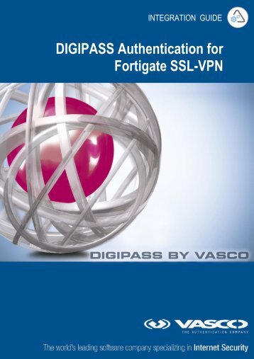 DIGIPASS Authentication for FortiGate VPN SSL IDENTIKEY - Vasco