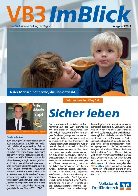 Sicher leben (03/2011) - Volksbank Dreiländereck eG