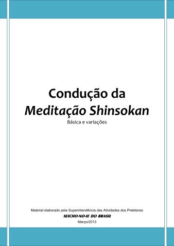 Apostila Condução da Meditação Shinsokan - seicho-no-ie do brasil