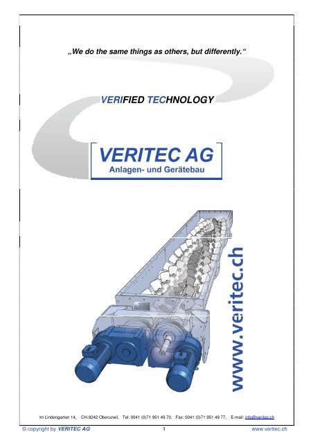 VERIFIED TECHNOLOGY - VERITEC AG, Anlagen