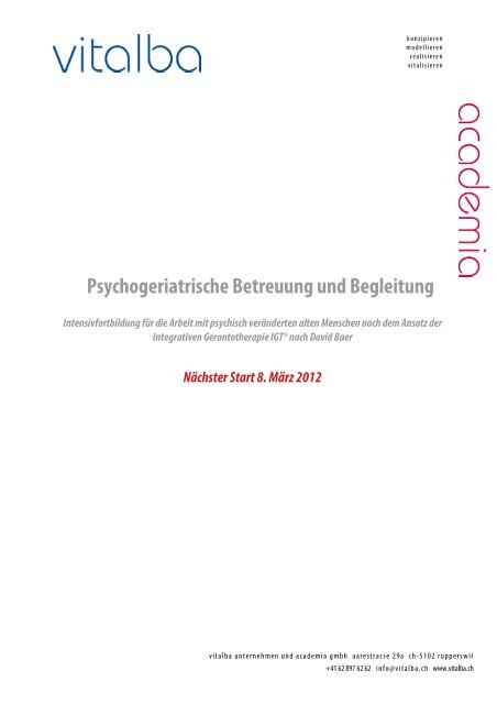 Psychogeriatrische Betreuung und Begleitung 2012 - Vitalba