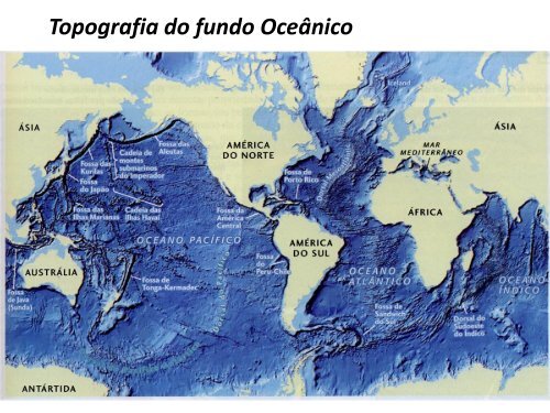 Capítulo 17 - A Terra sob os Oceanos Aula Passada - Prh29.ufes.br