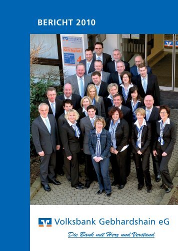 Jahresbericht 2010 -  Volksbank Gebhardshain eG