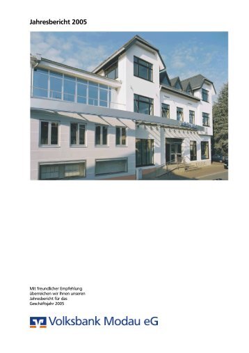 Jahresbericht 2005 - Volksbank Modau eG