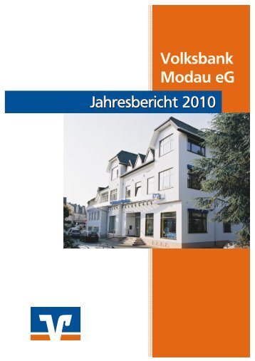 Jahresbericht 2010 freePDF High Quality - Volksbank Modau eG