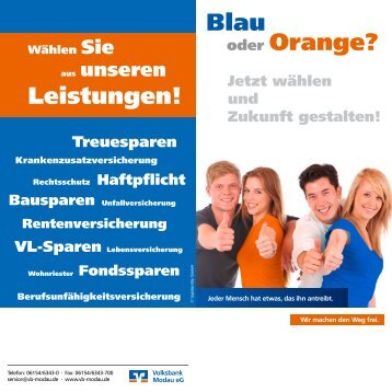 Leistungen! Blau oder Orange? - Volksbank Modau eG