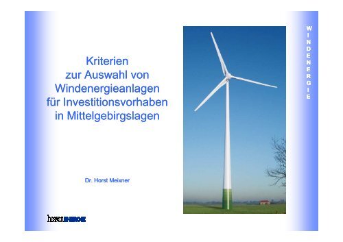 Dr. Horst Meixner: Kriterien zur Auswahl von Windenergieanlagen ...