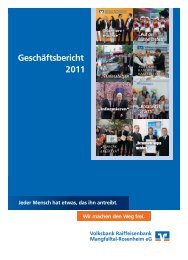 Geschäftsbericht 2011 - Volksbank Raiffeisenbank Mangfalltal ...