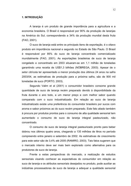 12 1. INTRODUÇÃO A laranja é um produto de grande importância ...