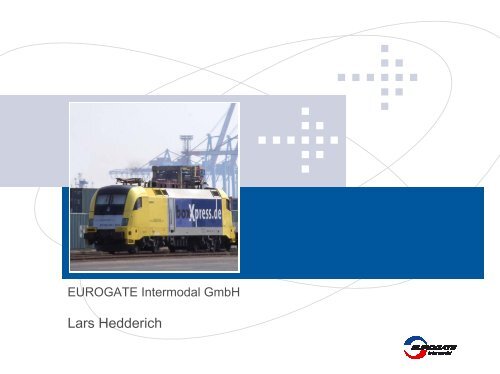 Präsentation von Europas größtem Container-Terminal ... - VCD