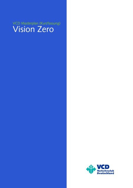 VCD Masterplan Vision Zero