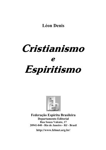 Cristianismo Espiritismo - Fé, Luz e Caridade