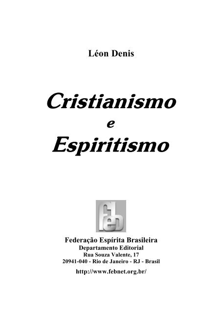 Cristianismo Espiritismo - Fé, Luz e Caridade