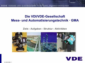 Die VDI/VDE-Gesellschaft Mess- und Automatisierungstechnik · GMA