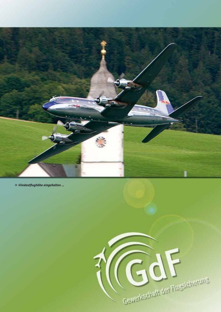 Was geschieht seitdem? - GdF Gewerkschaft der Flugsicherung eV