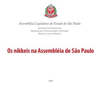 Os nikkeis na Assembléia de São Paulo - Assembleia Legislativa do ...