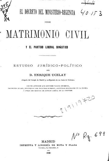 El Decreto del Ministerio-Regencia sobre matrimonio civil y el ...