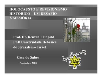 HOLOCAUSTO E REVISIONISMO HISTÓRICO ... - Reuven Faingold