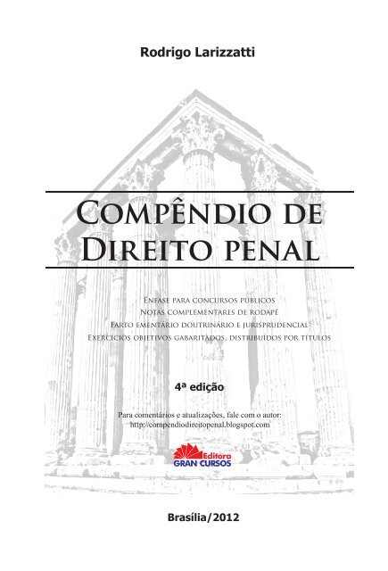 Compêndio de Direito penal Rodrigo Larizzatti - Gravo Papers