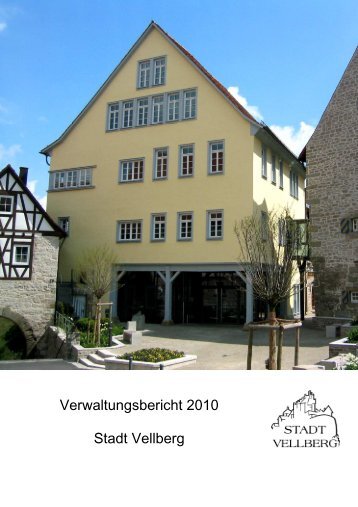 Verwaltungsbericht 2010 Stadt Vellberg