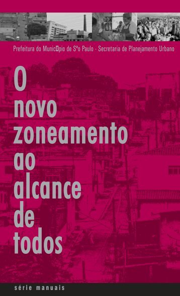 O Novo Zoneamento - Prefeitura de São Paulo
