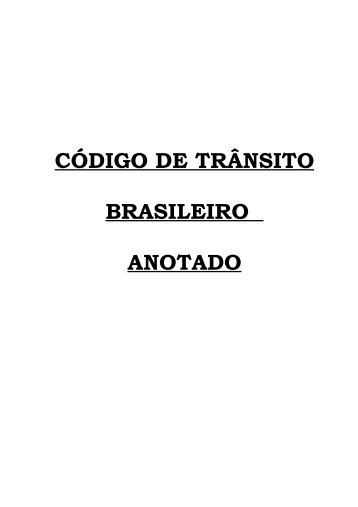 CÓDIGO DE TRÂNSITO ANOTADO