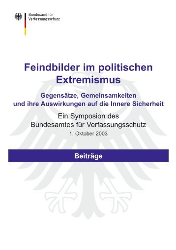 Feindbilder im politischen Extremismus - Bundesamt für ...