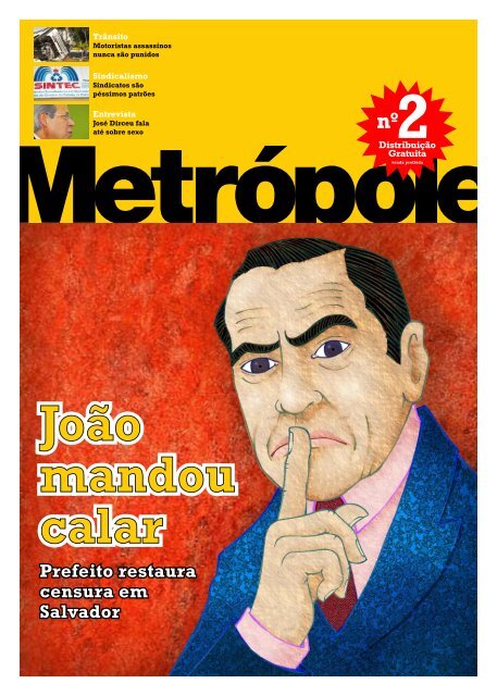 Prefeito restaura censura em Salvador - Revista Metrópole