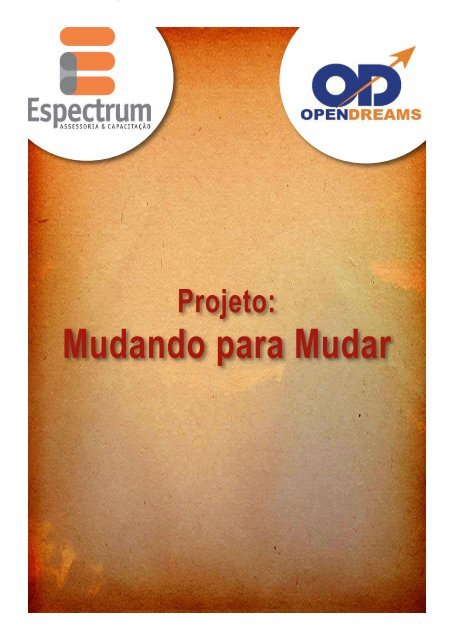 Capacitação em ação: Projeto Mudando para Mudar - Nilbo Nogueira